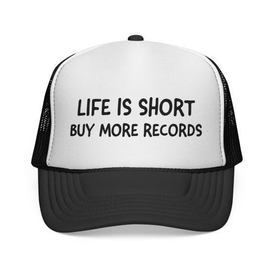 Trucker Cap — "Life Is Short, Buy More Records" Vintage Music Lover Hat