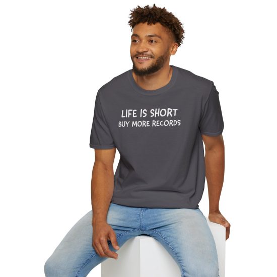Life Is Short Buy More Records T-Shirt — Vinyl Lover Tee